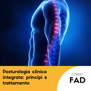 Posturologia clinica integrata: principi e trattamento