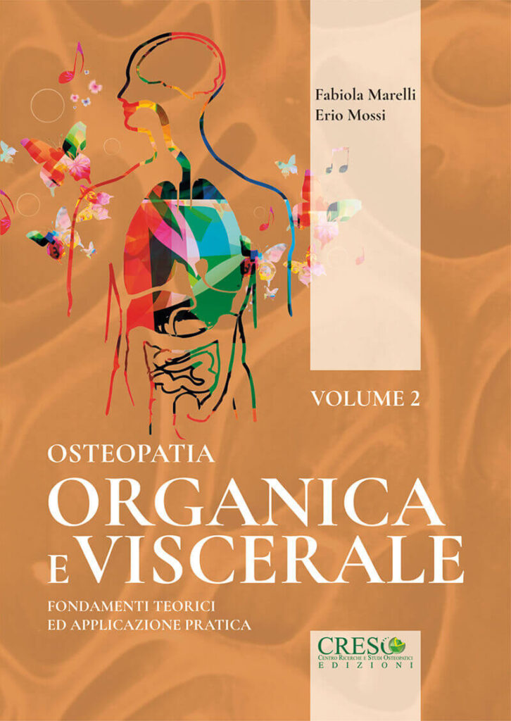 Osteopatia Organica e viscerale, Vol 2