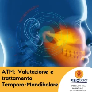 ATM Valutazione e trattamento temporo-Mandibolare