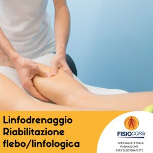 Linfodrenaggio Riabilitazione flebo/linfologica e bendaggio elastocompressivo