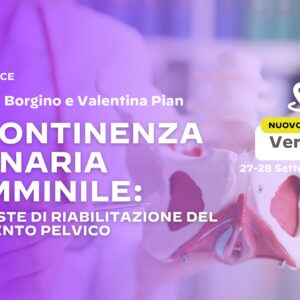 Incontinenza Urinaria Femminile: Proposte di riabilitazione del pavimento pelvico