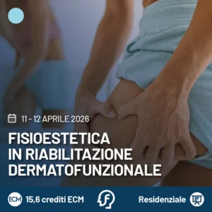 Fisioestetica in riabilitazione dermatofunzionale